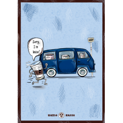 Kaffeplakat Rigtig Kaffe SORRY I'M LATTE 21x30cm